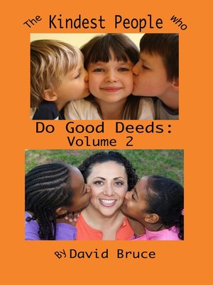 cover image of The Kindest People Who Do Good Deeds, Volume 2